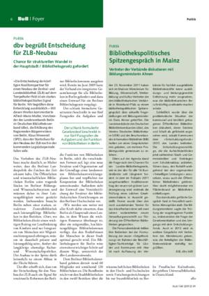 dbv begrüßt Entscheidung für ZLB-Neubau : Chance für strukturellen Wandel in der Hauptstadt ; Bibliotheksgesetz gefordert / dbv