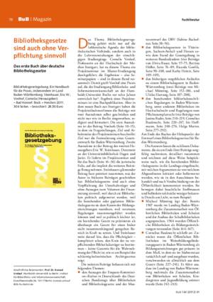 Bibliotheksgesetze sind auch ohne Verpflichtung sinnvoll : das erste Buch über deutsche Bibliotheksgesetze / Prof. Dr. Konrad Umlauf