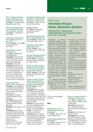 Vernetztes Wissen: Daten, Menschen, Systeme : WissKom2012: 6. Konferenz der
Zentralbibliothek Forschungszentrum Jülich
vom 5. bis 7. November