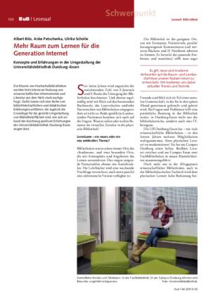 Mehr Raum zum Lernen für die
Generation Internet : Konzepte und Erfahrungen in der Umgestaltung der
Universitätsbibliothek Duisburg-Essen / Albert Bilo, Anke Petschenka, Ulrike Scholle