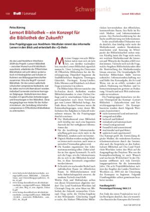 Lernort Bibliothek – ein Konzept für die Bibliothek der Zukunft? : eine Projektgruppe aus Nordrhein-Westfalen nimmt das informelle Lernen in den Blick und entwickelt die »Q-thek« / Petra Büning