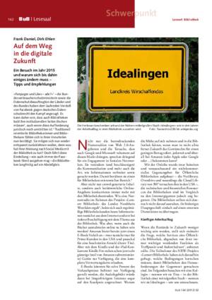 Auf dem Weg in die digitale Zukunft : ein Besuch im Jahr 2015 und warum sich bis dahin einiges ändern muss – Tipps und Empfehlungen / Frank Daniel, Dirk Ehlen