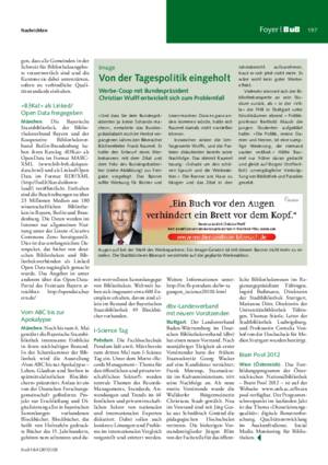 Von der Tagespolitik eingeholt : Werbe-Coup mit Bundespräsident
Christian Wulff entwickelt sich zum Problemfall