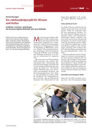 Ein Jahrhundertprojekt für Wissen und Kultur : entdecken, vernetzen, weitertragen:
die Deutsche Digitale Bibliothek setzt neue Maßstäbe / Denise Baumgart