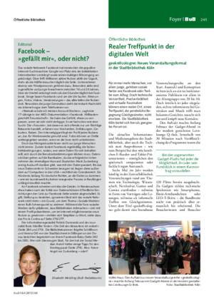 Realer Treffpunkt in der digitalen Welt : geeks@cologne: neues Veranstaltungsformat
in der Stadtbibliothek Köln / Dr. Hannelore Vogt, Direktorin der Stadtbibliothek Köln