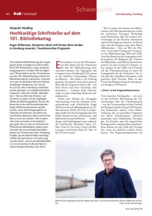 Hochkarätige Schriftsteller auf dem 101. Bibliothekartag : Roger Willemsen, Benjamin Lebert und Kirsten Boie werden in Hamburg erwartet ; facettenreiches Programm / Elisabeth Weidling