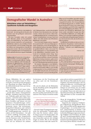 Demografischer Wandel in Australien : Bibliotheken setzen auf Weiterbildung ;
qualifizierte Fachkräfte sind Mangelware / Andreas Link
