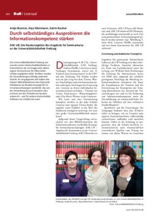 Durch selbstständiges Ausprobieren die Informationskompetenz stärken : ASK UB: die Neukonzeption des Angebots für Seminarkurse
an der Universitätsbibliothek Freiburg / Antje Brunner, Anja Weinmann, Katrin Rauhut