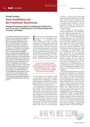 Insel-Installation auf der Frankfurter Buchmesse : Ehrengast Neuseeland trumpft mit spektakulärem Pavillon auf ; vom 10. bis zum 14. Oktober geht es in der Mainmetropole rund um Bücher und Medien / Elisabeth Weidling