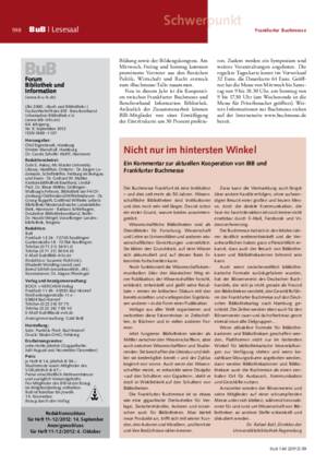 Nicht nur im hintersten Winkel : ein Kommentar zur aktuellen Kooperation von BIB und
Frankfurter Buchmesse / Dr. Rafael Ball, Direktor der Universitätsbibliothek Regensburg