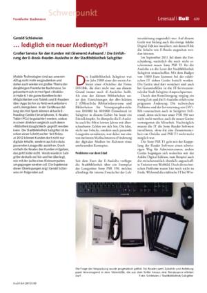 … lediglich ein neuer Medientyp?! : großer Service für den Kunden mit (kleinem) Aufwand ; die Einführung der E-Book-Reader-Ausleihe in der Stadtbibliothek Salzgitter / Gerald Schleiwies