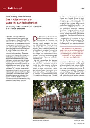 Das »Wissenstor« der
Badische Landesbibliothek : Ein »learning centre« für Schüler und Studierende
ist in Karlsruhe entstanden / Maren Krähling, Volker Wittenauer