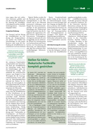Stellen für bibliothekarische
Fachkräfte
komplett gestrichen / Ingrid Lange-Bohaumilitzky,
Bücherhallen Hamburg