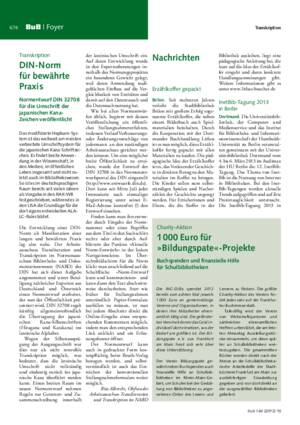 DIN-Norm für bewährte Praxis : Normentwurf DIN 32708 für die Umschrift der
japanischen Kana-Zeichen veröffentlicht / Rita Albrecht, Obfrau des
Arbeitsausschuss Transliteration und Transkription im NABD