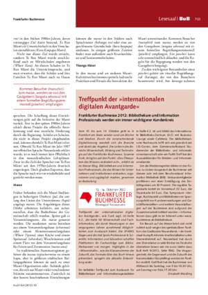 Treffpunkt der »internationalen digitalen Avantgarde« : Frankfurter Buchmesse 2012: Bibliothekare und Information Professionals werden ein immer wichtigerer Kundenkreis / Elisabeth Weidling